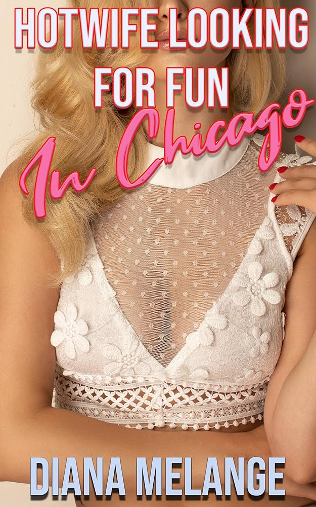 chicago hotwife