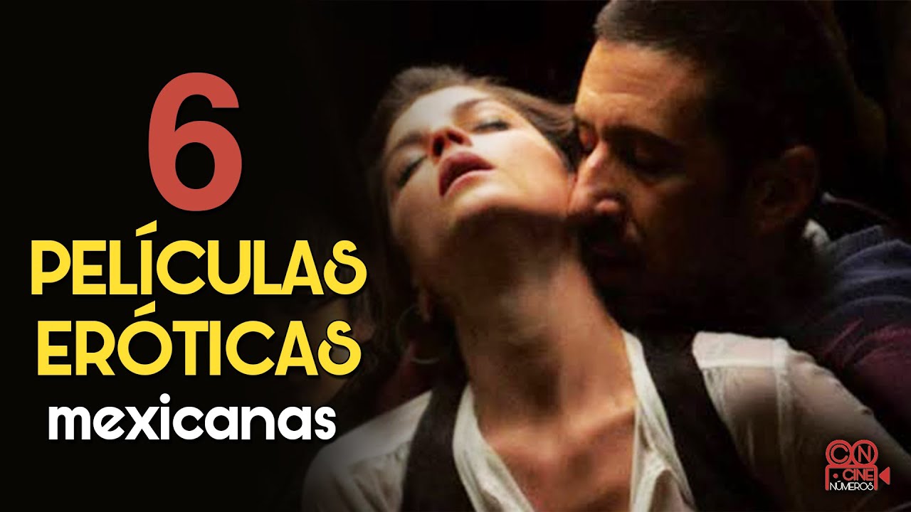 Best of Peliculas mexicanas eroticas