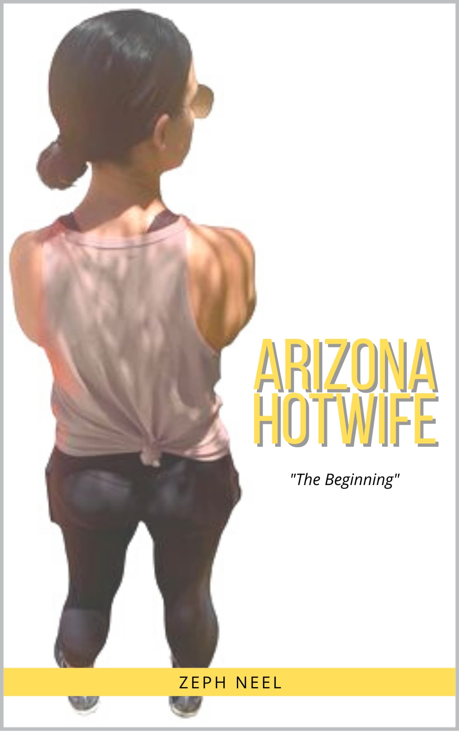 donny bowen recommends arizona hotwife pic